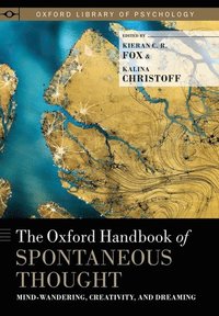 bokomslag The Oxford Handbook of Spontaneous Thought