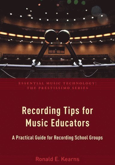 Recording Tips for Music Educators