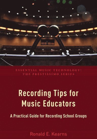 Recording Tips for Music Educators 1