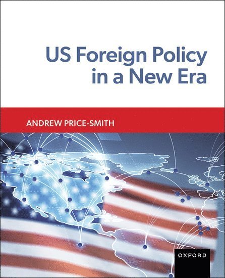 US Foreign Policy in a New Era 1