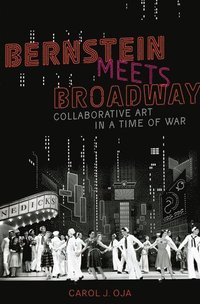 bokomslag Bernstein Meets Broadway