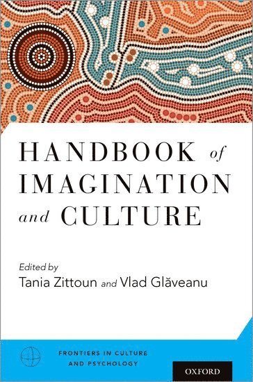 Handbook of Imagination and Culture 1