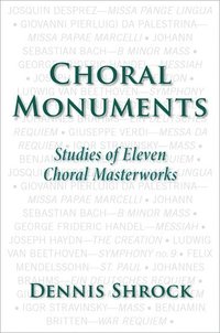 bokomslag Choral Monuments
