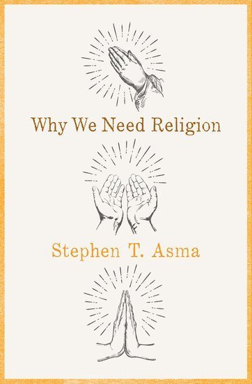 Why We Need Religion 1