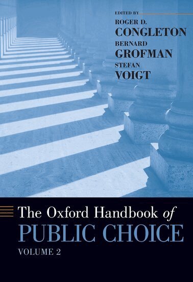 Roger D. Congleton, Bernard N. Grofman, Stefan Voigt - The Oxford Handbook of Public Choice, Volume 2, Inbunden