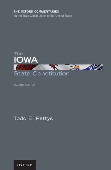 Todd E. Pettys - The Iowa State Constitution, Inbunden