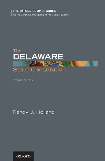 bokomslag The Delaware State Constitution