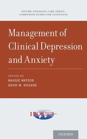 Management of Clinical Depression and Anxiety 1