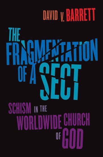 Fragmentation of a Sect