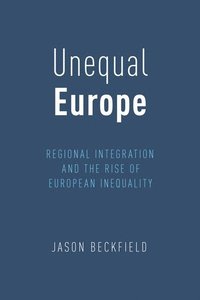 bokomslag Unequal Europe