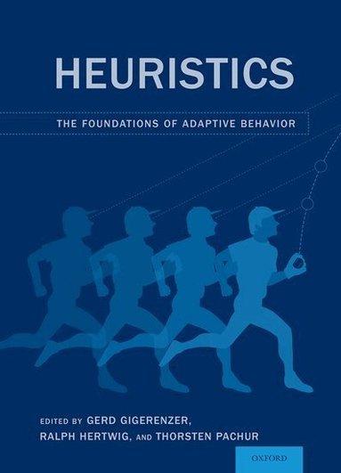 Gerd Gigerenzer, Ralph Hertwig, Thorsten Pachur - Heuristics, Häftad