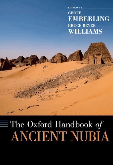 Geoff Emberling, Bruce Williams - The Oxford Handbook of Ancient Nubia, Inbunden