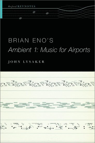 Brian Eno's Ambient 1: Music for Airports
