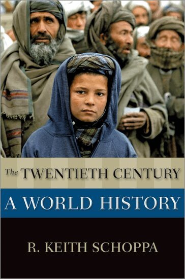 R. Keith Schoppa - The Twentieth Century, Häftad