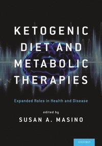 bokomslag Ketogenic Diet and Metabolic Therapies