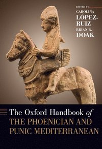 bokomslag The Oxford Handbook of the Phoenician and Punic Mediterranean