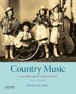 bokomslag Country Music: A Cultural and Stylistic History