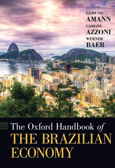 bokomslag The Oxford Handbook of the Brazilian Economy