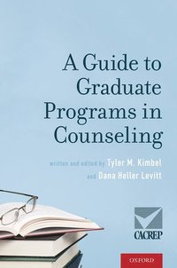 bokomslag A Guide to Graduate Programs in Counseling