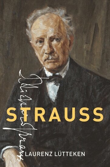 Laurenz Lütteken - Strauss, Inbunden