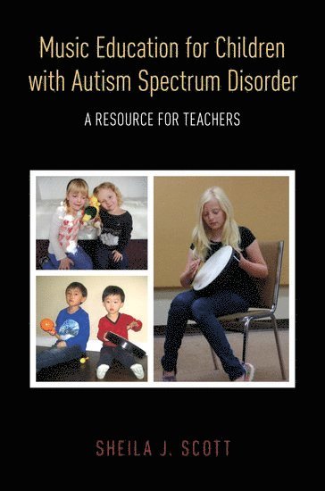 Music Education for Children with Autism Spectrum Disorder 1