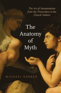 bokomslag The Anatomy of Myth