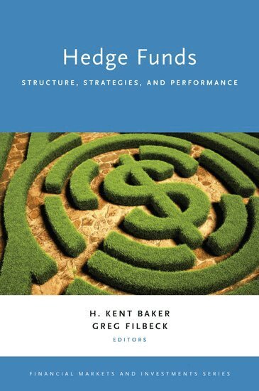 H. Kent Baker, Greg Filbeck - Hedge Funds, Inbunden