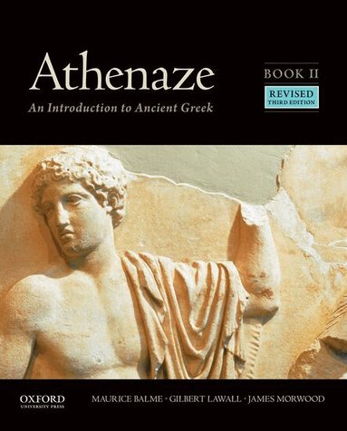 Maurice Balme, Gilbert Lawall, James Morwood - Athenaze, Book II, Häftad