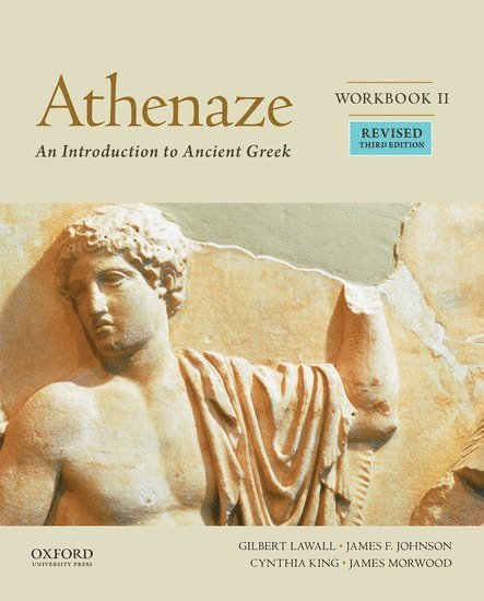 Maurice Balme, Gilbert Lawall, James Morwood, The late James Morwood - Athenaze, Workbook II, Häftad