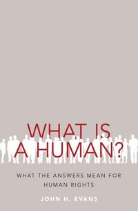 bokomslag What Is a Human?