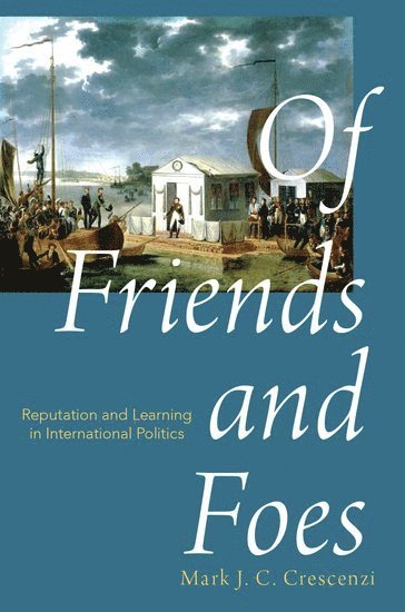 bokomslag Of Friends and Foes