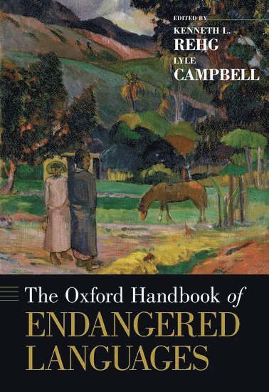The Oxford Handbook of Endangered Languages 1