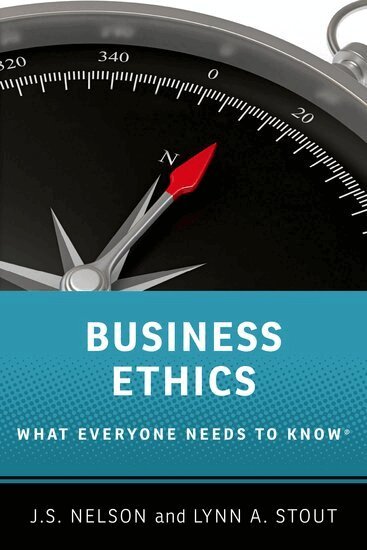 J.S. Nelson, Lynn A. Stout - Business Ethics, Häftad