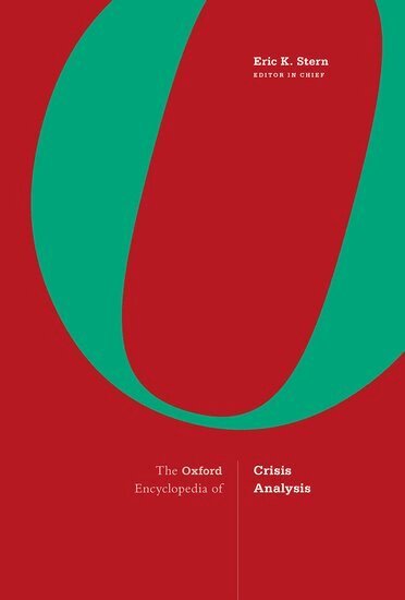 Eric K. Stern - Oxford Encyclopedia of Crisis Analysis, Inbunden