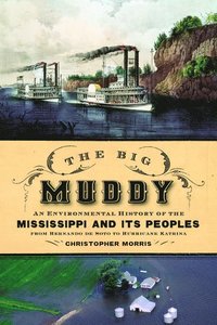 bokomslag The Big Muddy