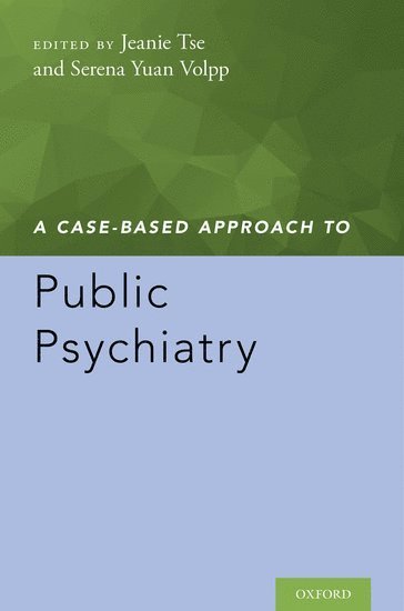 bokomslag A Case-Based Approach to Public Psychiatry