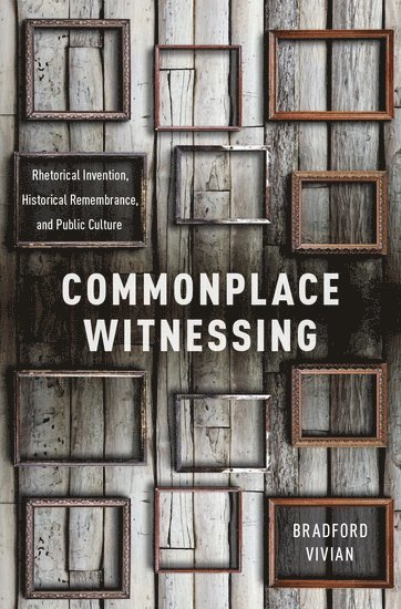 bokomslag Commonplace Witnessing
