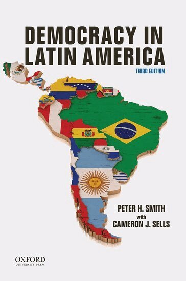 Peter Smith, Cameron Sells - Democracy in Latin America, Häftad