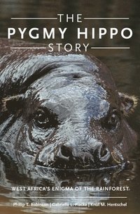 bokomslag The Pygmy Hippo Story