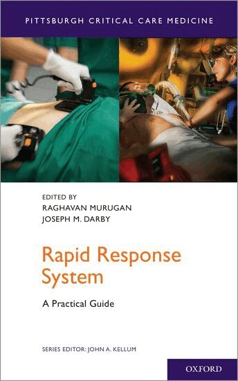 Raghavan Murugan, Joseph M. Darby, John A. Kellum - Rapid Response System, Häftad