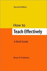 bokomslag How to Teach Effectively, Second Edition