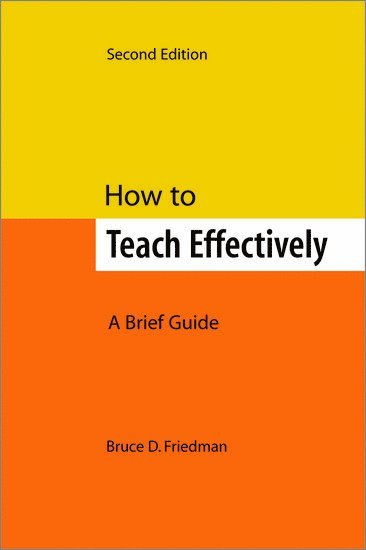 How to Teach Effectively, Second Edition 1