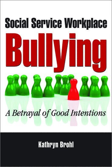 Social Service Workplace Bullying