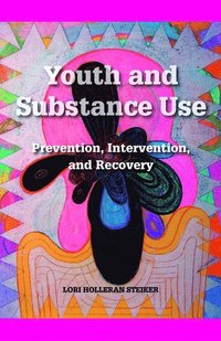 bokomslag Youth and Substance Use