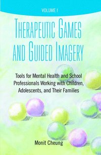 bokomslag Therapeutic Games and Guided Imagery