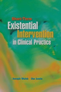 bokomslag Short-Term Existential Intervention in Clinical Practice