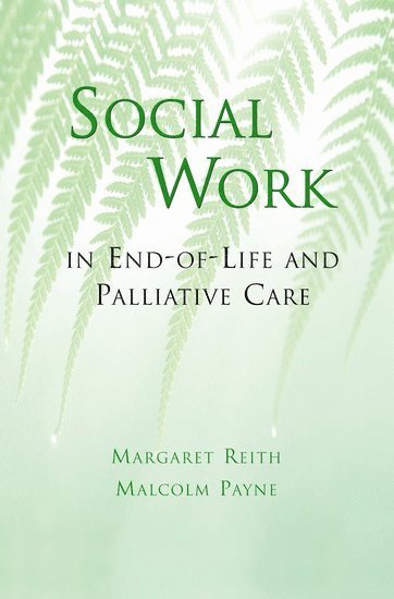 bokomslag Social Work in End-of-Life and Palliative Care