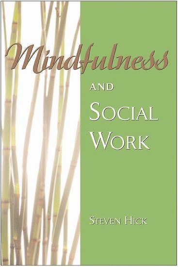 bokomslag Mindfulness and Social Work