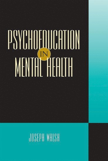 bokomslag Psychoeducation in Mental Health