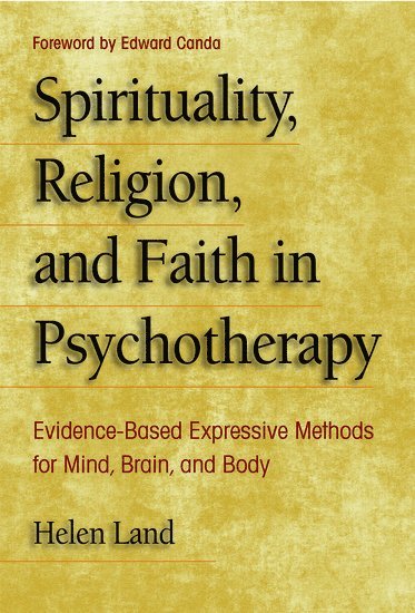 bokomslag Spirituality, Religion, and Faith in Psychotherapy